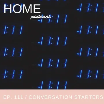 HOME Podcast