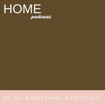 HOME Podcast