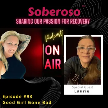 Soberoso "Sharing Our Passion For Recovery"