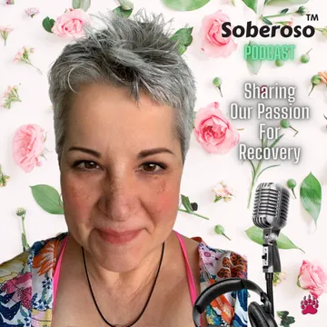 Soberoso "Sharing Our Passion For Recovery"