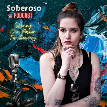 Soberoso "Sharing Our Passion For Recovery"