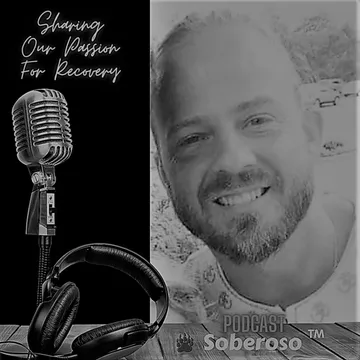 Soberoso "Sharing Our Passion For Recovery"