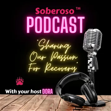 Soberoso "Sharing Our Passion For Recovery"