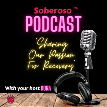 Soberoso "Sharing Our Passion For Recovery"