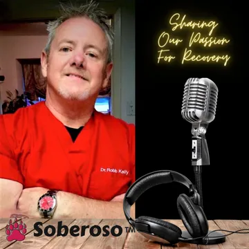 Soberoso "Sharing Our Passion For Recovery"