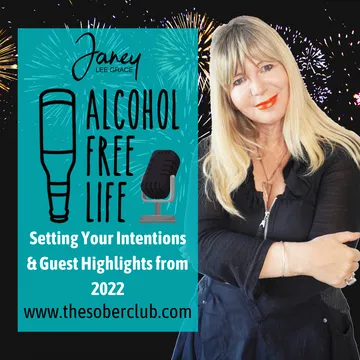 Alcohol Free Life - Janey Lee Grace