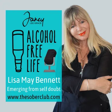 Alcohol Free Life - Janey Lee Grace