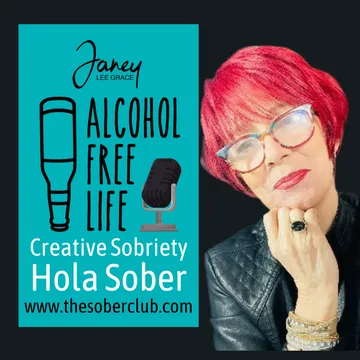 Alcohol Free Life - Janey Lee Grace