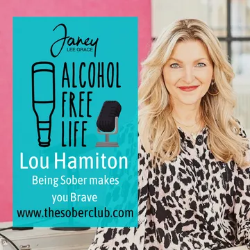 Alcohol Free Life - Janey Lee Grace