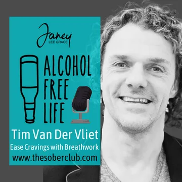 Alcohol Free Life - Janey Lee Grace