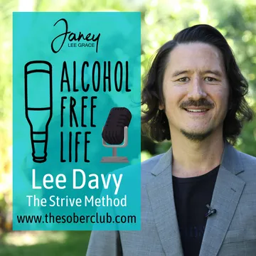 Alcohol Free Life - Janey Lee Grace