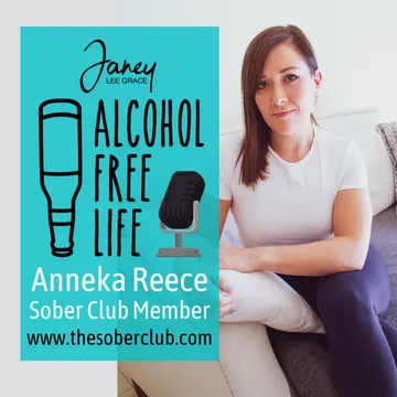 Alcohol Free Life - Janey Lee Grace