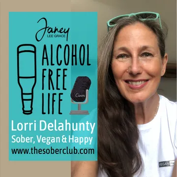 Alcohol Free Life - Janey Lee Grace