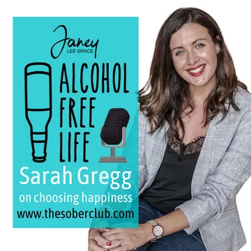 Alcohol Free Life - Janey Lee Grace