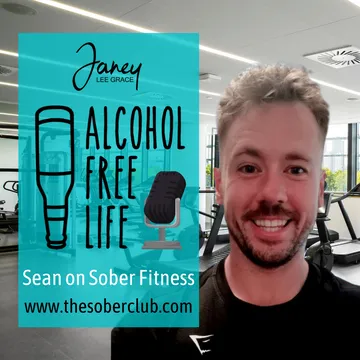 Alcohol Free Life - Janey Lee Grace