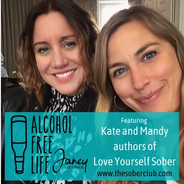 Alcohol Free Life - Janey Lee Grace