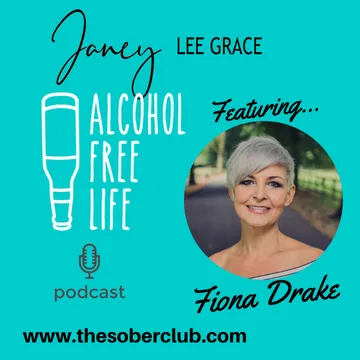 Alcohol Free Life - Janey Lee Grace