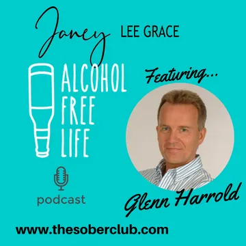 Alcohol Free Life - Janey Lee Grace