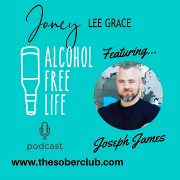 Alcohol Free Life - Janey Lee Grace