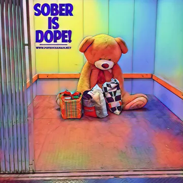 Sober is Dope!