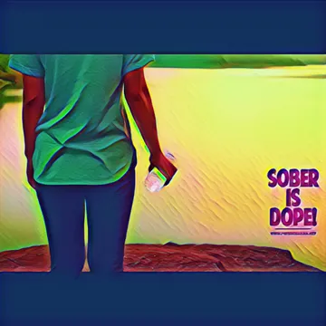 Sober is Dope!