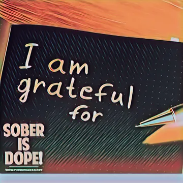 Sober is Dope!