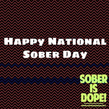 Sober is Dope!