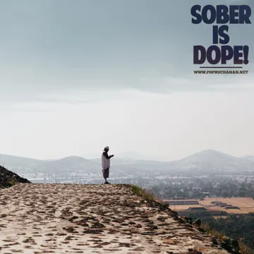 Sober is Dope!