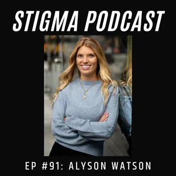 Stigma Podcast - Mental Health