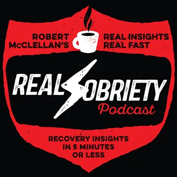 Real Sobriety Podcast