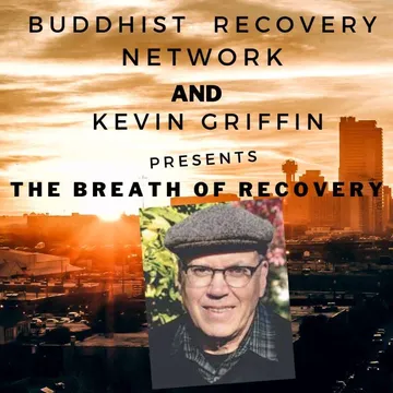 BRN Podcast: Buddhist Recovery Network