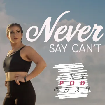 Never Say Can't