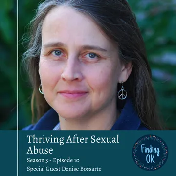 Finding OK - Healing After Sexual Assault and Abuse