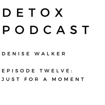 Detox Podcast