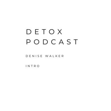 Detox Podcast