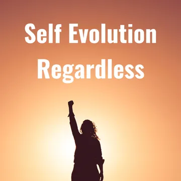 Self Evolution Regardless: Narcissistic Abuse Recovery and Self Growth