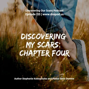 Discovering Our Scars