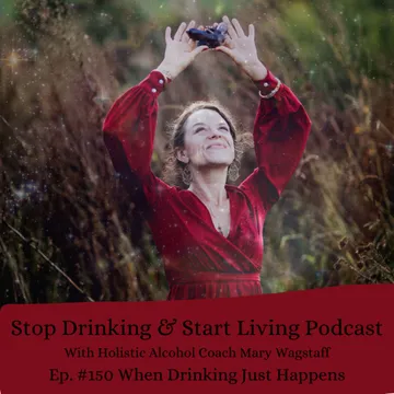 Stop Drinking and Start Living