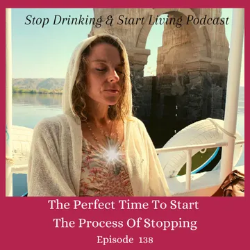 Stop Drinking and Start Living