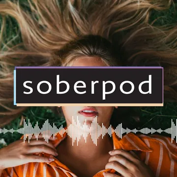 Sober Pod - Recovery Podcast