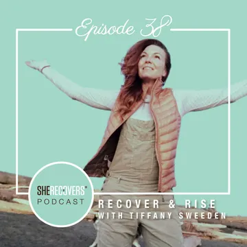 SHE RECOVERS Podcast