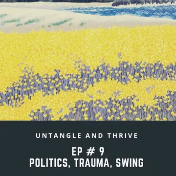 Untangle & Thrive Podcast