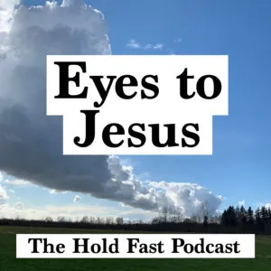 Hold Fast Podcast