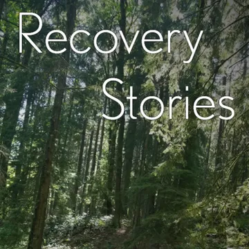 Recovery Stories