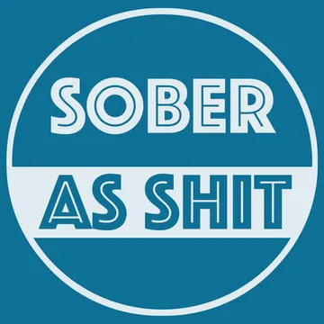 Sober as $#@! Podcast