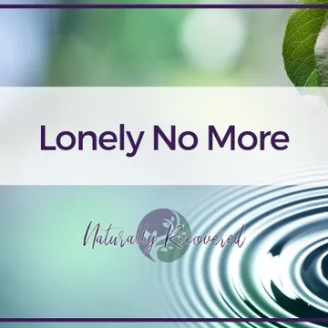 Naturally Recovered - Recovery Based Meditations with Ashlie