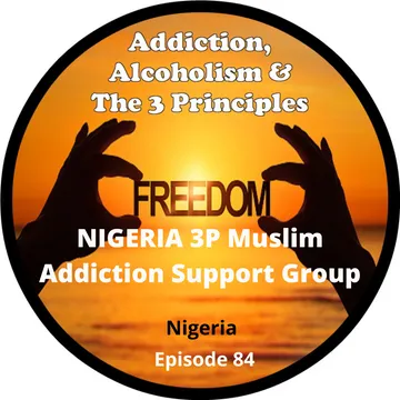 Addiction, Alcoholism & The 3 Principles