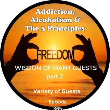 Addiction, Alcoholism & The 3 Principles