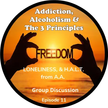 Addiction, Alcoholism & The 3 Principles