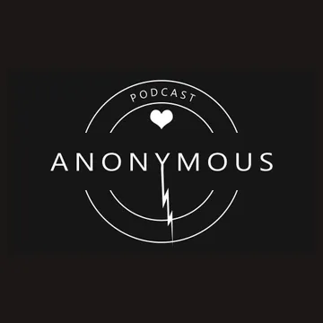 Anonymous: An Honest Recovery Podcast